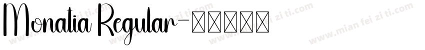 Monatia Regular字体转换